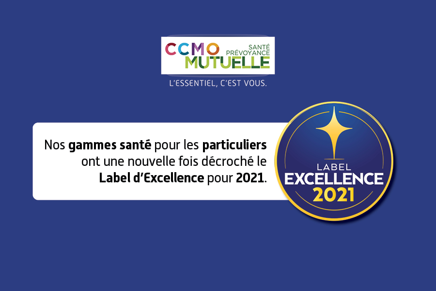 CCMO Mutuelle - Label Excellence 2021